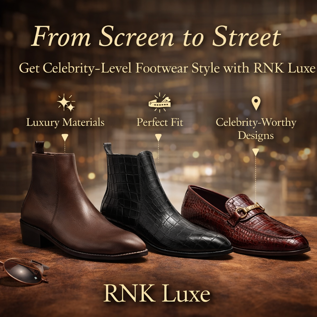 From Screen to Street: How RNK Luxe Helps You Get Celebrity-Level Footwear Style